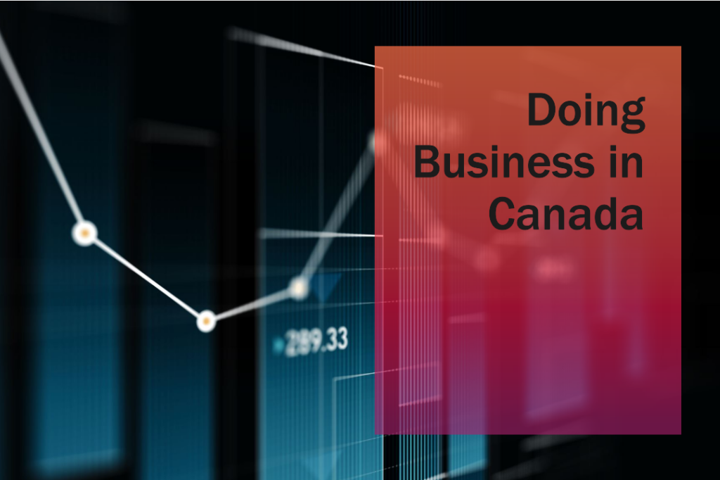 Doing Business in Canada as a US Citizen