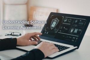 Understanding Software Licensing Agreements: A Guide for Canadian Businesses