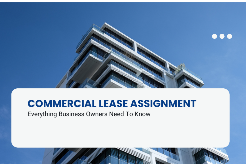 Commercial Lease Assignment In Ontario- Everything Business Owners Need To Know